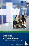 Roelecke, Carsten, Voller, Britta - Erste Hilfe im Polizei-Einsatz