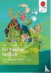  - Ein Märchen für Dich