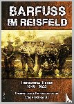 Krause, Karl-Heinz - Barfuss im Reisfeld
