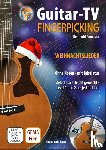 Pomaska, Reinhold - Guitar-TV: Fingerpicking - Weihnachtslieder (mit DVD)