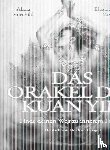 Alana, Fairchild - DAS ORAKEL DER KUAN YIN
