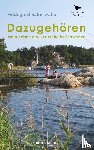 Sakerwalla, Hildegard - Dazugehören