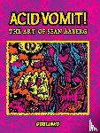  - Acid Vomit!