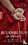 Lama Yeshe, Rinpoche, Lama Zopa - Buddhismus für Anfänger