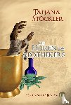 Stöckler, Tatjana - Die Huren des Apothekers
