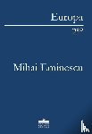 Eminescu, Mihai - Mihai Eminescu