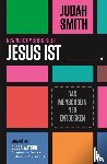 Smith, Judah - Jesus ist