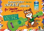 Pold, Tom - Garantiert Ukulele lernen für Kinder