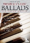 Francis, Robert - Premium Classic Ballads. 10 Piano-Arrangements der Extraklasse. Mit CD!