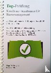 Ehlert, Claus-Günter - Top-Prüfung Kauffrau/-mann für Büromanagement