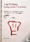 Ehlert, Claus-Günter - Top Prüfung Fachpraktiker/-in Küche