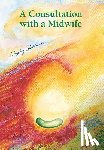 Stadelmann, Ingeborg - Stadelmann, I: Consultation with a Midwife