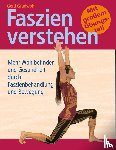 Gradwohl, Gerd, Frebel, Frank - Faszien verstehen