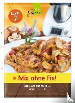 Wild, Corinna - Mix ohne Fix - BAND 2!