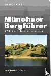 Ongyerth, Gerhard - Münchner Bergführer