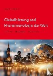 Zöllner, Daniel - Globalisierung und Phänomenologie der Welt