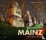 Brauch, André, Büllesbach, Rudolf - Festungsstadt Mainz