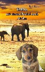 Stöver, Rolf - Emma - Mit einem Dackel nach Afrika