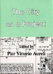  - The City as a Project