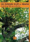 Grudzielski, Elvira - Die heilende Kraft der Bäume