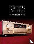 Glückshöfer, Robert - Legendary Amplifiers: Die besten Verstärker der Welt