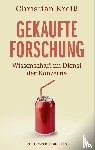 Kreiß, Christian - Gekaufte Forschung