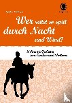 Neidinger, Günter - Wer reitet so spät durch Nacht und Wind?