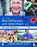 Natali, Mallek - Das große Beschäftigungs- und Ideenbuch für Männer mit Demenz