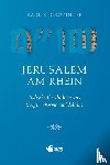 Grözinger, Karl Erich - Jerusalem am Rhein