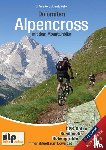 Preunkert, Uli, Weber, Michaela - Dolomiten: Alpencross mit dem Mountainbike