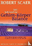 Scaer, Robert - Acht Schlüssel zur Gehirn-Körper-Balance