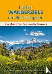 Kropp, Elke - Leichte Wanderziele um Berchtesgaden