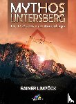 Limpöck, Rainer - Mythos Untersberg