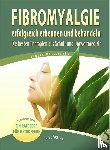 Nesterenko, Sigrid - Fibromyalgie erfolgreich erkennen und behandeln