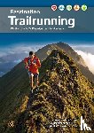 Seiler-Runge, Stefanie, Schmidt, Marika, Fischer, Oliver - Faszination Trailrunning
