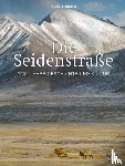 Lindner, Diana - Die Seidenstraße