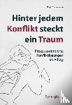 Koch, Birgit Theresa - Hinter jedem Konflikt steckt ein Traum