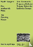Wagner, Martin, Schneider, Tatjana, Avermaete, Tom, Scarpa, Ludovica - Das wachsende Haus