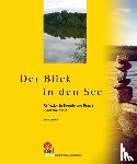 Rutkowski, Mart - Der Blick in den See