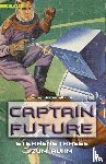 Hamilton, Edmond - Captain Future 6: Sternenstraße zum Ruhm