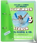 Aretz, Veronika - Schwimmen lernen 03. Pool-Nudel & Co. Laminiert