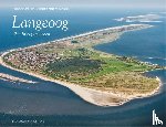 Schepker, Hildegard, Bloem, Holger - Langeoog 2. aktualisierte u. erweiterte Ausgabe
