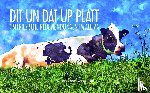  - Dit un Dat up Platt