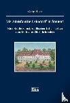 Huch, Gaby - Die Adelsfamilie Lehndorff in Steinort