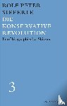 Sieferle, Rolf Peter - Die Konservative Revolution