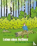 Novozhilov, Andrey - Leben ohne Asthma