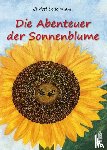 Ledermann, Christl - Die Abenteuer der Sonnenblume