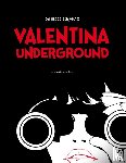 Crepax, Guido - Valentina Underground