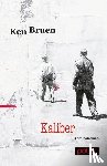 Bruen, Ken - Kaliber