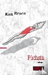 Bruen, Ken - Füchsin